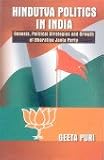 Hindutva Politics in India ; Genesis, Political Strategies and Growth of Bharatiya Janata Party