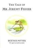 The tale of Mr. Jeremy Fisher