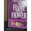 The Flame and the Flower