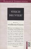 Strich drunter! - Roman - Robert von Ranke-Graves