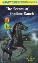 The Secret of Shadow Ranch (Nancy Drew, No. 5)