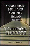 Failing Toward Success