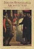 Italian Renaissance architecture : from Brunelleschi to Michelangelo