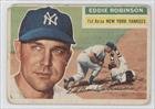 1956 Topps #302 - Eddie Robinson