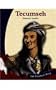 Tecumseh: Shawnee Leader (Let Freedom Ring Series)