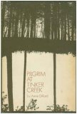 Pilgrim At Tinker Creek