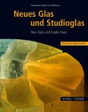 New Glass And Studio Glass: Selected From The Museum Of Modern Glass
