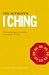 Book The Authentic I Ching: The Essential Guide to Reading and Using the I Ching