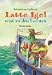 Search : Latte Igel reist zu den Lofoten. ( Ab 6 J.).