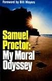 Samuel Proctor: My Moral Odyssey