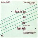 Cage:The Piano Works I