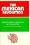 The Mexican Revolution. Volume 1: Porfirians, Liberals, and Peasants (Cambridge Latin American Studies)