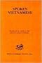 Spoken Vietnamese (Spoken language series)