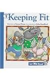Keeping Fit (Let Me Read)