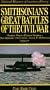 Smithsonians Great Battles Vol 1 [VHS]