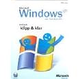 Windows XP als Familien-PC - einfach klipp und klar. by  Ralf Lieder