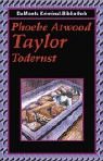 Todernst - Phoebe Atwood Taylor
