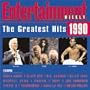 Entertainment Weekly: Greatest Hits 1990