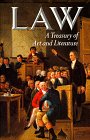 Law: A Treasury of Art and Literature