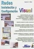 Redes Networks: Instalacion y configuracion visual Installation and visual configuration