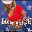 Goin' South