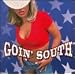 Goin' South