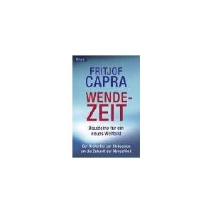 Wendezeit: Bausteine für ein neues Weltbild