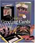 Creative Greeting Cards (A Sterling/Chapelle book)