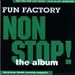 Fun Factory-Nonstop! The Album