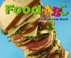 Food ABC: An Alphabet Book (A+ Books)