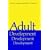 Adult Development: A New Dimension in Psychodynamic Theory and Practice (Critical Issues in Psychiatry)