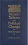 Islamic Reform and Political Change in Northern Nigeria (Series in Islam and Society in Africa)