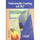 Professionelles Coaching mit NLP. Mit dem NLP-Werkzeugkasten geniale Lösungen ansteuern (Taschenbuch)