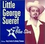 Little George Sueref and the Blue Stars