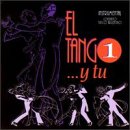 El Tango, Vol. 1...Y Tu
