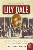 Lily Dale: The Town That Talks to the Dead (Plus)