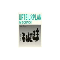 Urteil und Plan im Schach