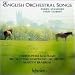 English Orchestral Songs