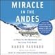Miracle in the Andes