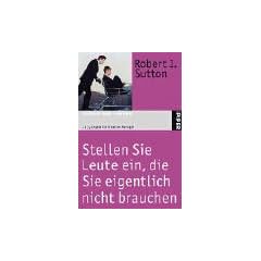 Stellen Sie Leute ein, die Sie eigentlich nicht brauchen: 11 1/2  Regeln f�r kreative Manager