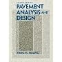 Pavement Analysis and Design (2nd Edition)