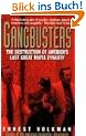 Gangbusters:: The Destruction Of America's Last Great Mafia Dynasty