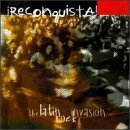 Reconquista!: The Latin Rock Invasion