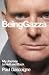 Being Gazza: My Journey to Hell and Back