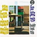 San Francisco Suite for Jazz Trio by Freddie Redd Trio