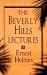 The Beverly Hills Lectures