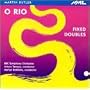 Butler: O Rio and Fixed Doubles