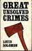 Great Unsolved Crimes
