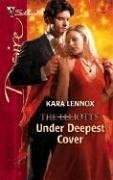 Under Deepest Cover: The Elliotts (Silhouette Desire No. 1735)