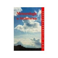 Hirts Stichwortb�cher, Meteorologie in Stichworten
